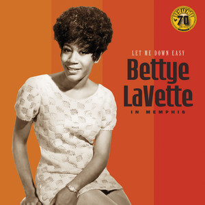 Let Me Down Easy: Bettye LaVette 