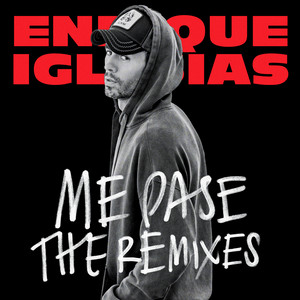 ME PASE (The Remixes) (feat. Farr