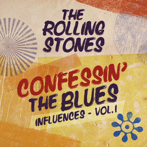 Confessin' The Blues (Influences 
