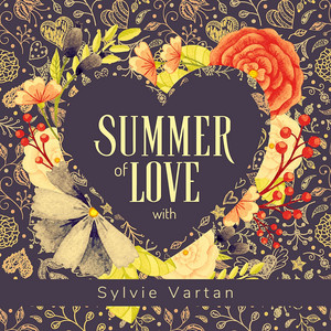 Summer of Love with Sylvie Vartan