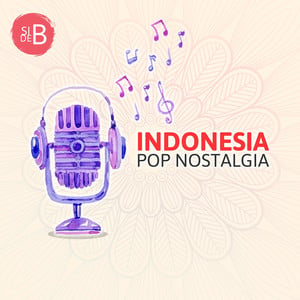 Indonesia Pop Nostalgia - Side B