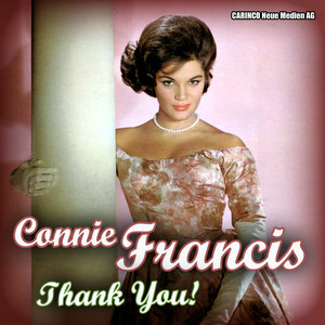 Connie Francis  - Thank You!