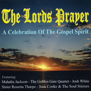 The Lord's Prayer - A Celebration