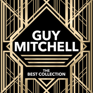 Guy Mitchell - The Best Collectio