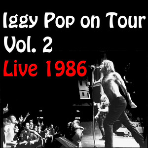 Iggy Pop On Tour 1986, Vol. 2 (Li