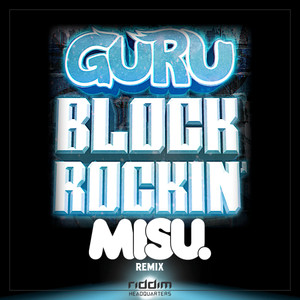 Block Rockin' (misu. Remix)