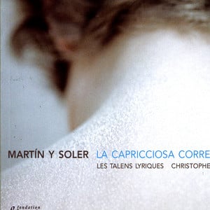 Martin Y Soler: La Capricciosa Co