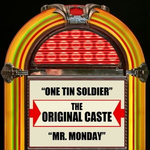 One Tin Soldier / Mr. Monday