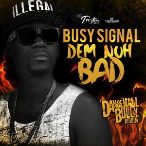 Dem Nuh Bad - Single