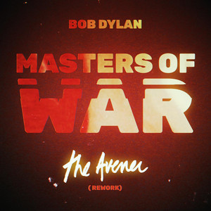 Masters of War (The Avener Rework