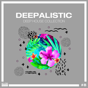 Deepalistic - Deep House Collecti