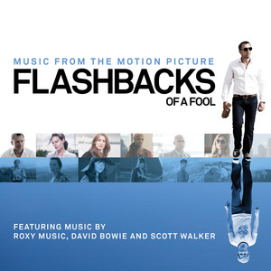 Flashbacks Of A Fool: Music From 
