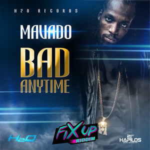 Bad Anytime - Single