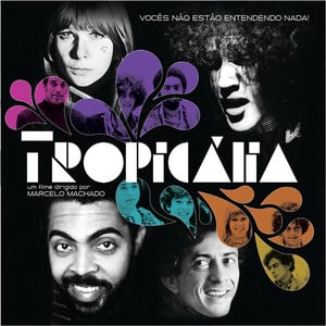 Trilha Sonora Do Filme Tropicália