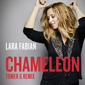 Chameleon (Tomer G Remix) - Singl