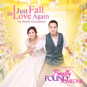 I Just Fall in Love Again (From "