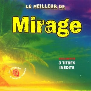 Le Meilleur De Mirage