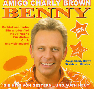 Amigo Charly Brown - Die Hits Von