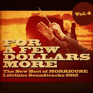 For A Few Dollars More, Vol. 4