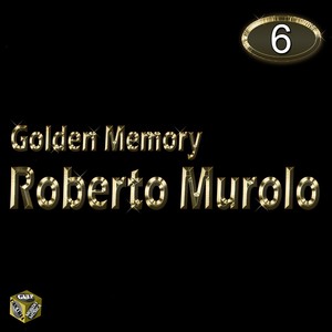 Roberto Murolo, Vol. 6 (Golden Me