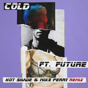 Cold (Hot Shade & Mike Perry Remi