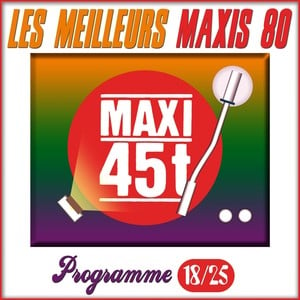 Maxis 80, Programme 18/25