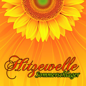 Hitzewelle (der Schlager Sommer)