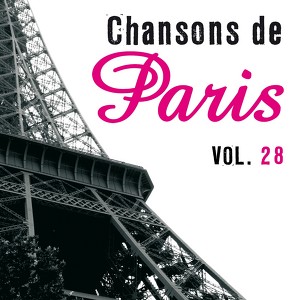 Chansons De Paris, Vol. 28
