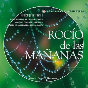 Atmosferas Naturales - Rocio De L