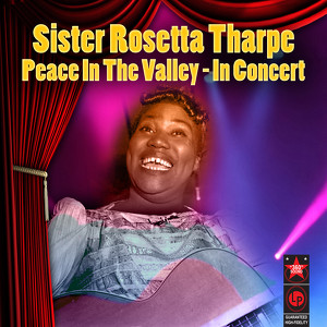 Peace In The Valley - In Concert