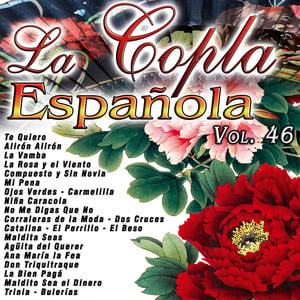 La Copla Española Vol. 46