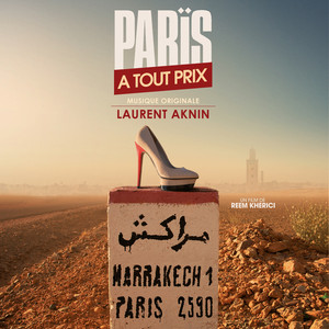 Paris à Tout Prix (bande Original