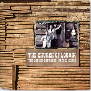 The Church Of Louvin - The Louvin