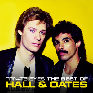 Private Eyes: The Best Of Hall & 