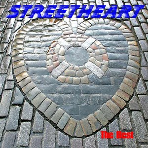 Best Of Streetheart