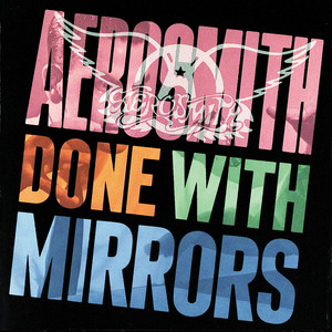 Done With Mirrors