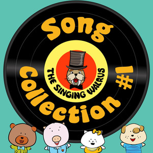 The Singing Walrus Song Collectio