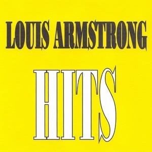 Louis Armstrong - Hits