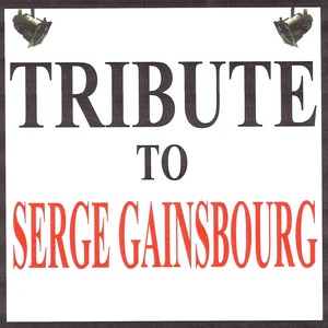 Tribute To Serge Gainsbourg