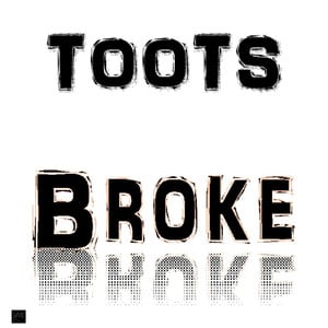 Broke