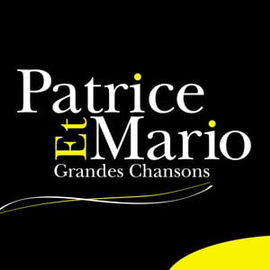 Patrice Et Mario: Grandes Chanson