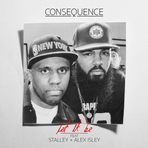 Let It Be (feat. Stalley & Alex I