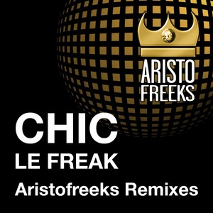 Chic & Aristofreeks Le Freak Remi