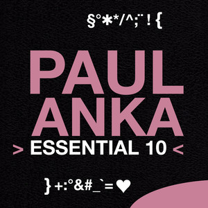 Paul Anka: Essential 10