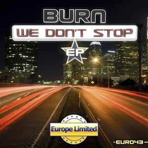 We Don't Stop EP