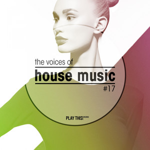 The Voices of House Music, Vol. 1