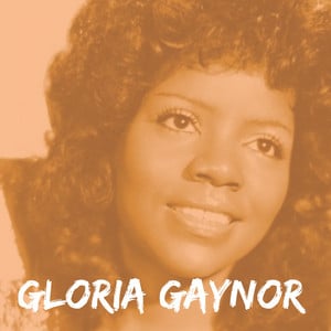 Gloria Gaynor