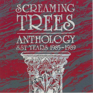 Anthology: Sst Years 1985-1989