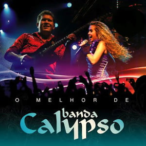 O Melhor de Banda Calypso