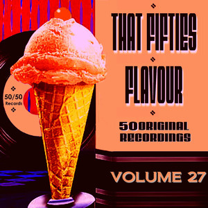 That Fifties Flavour Vol 27